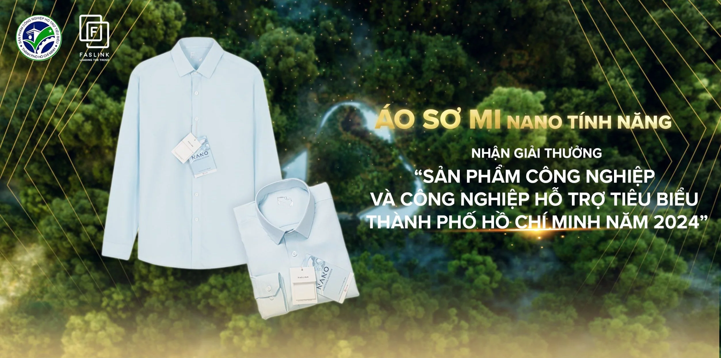 Sản phẩm Công Nghiệp và Công Nghiệp Hỗ Trợ Tiêu Biểu Thành Phố Hồ Chí Minh năm 2024: Áo sơ mi Nano Tính Năng Faslink